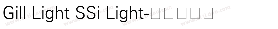 Gill Light SSi Light字体转换